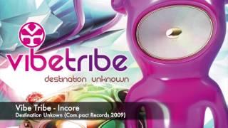Vibe Tribe - Incore
