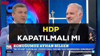 HDP KAPATILMALI MI