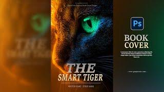 Mastering Book Cover Design | A Step by Step Adobe Photoshop Tutorial