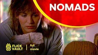 Nomads | Full Movie | Flick Vault