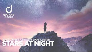 Basslovers United & Dan Winter – Stars At Night