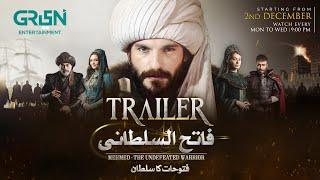 Fatih Al Sultanı - Mehmed | Urdu Dubbed Trailer | Starting From 2nd Dec | Mon To Wed 9PM | Green TV