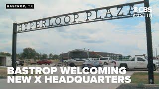 X headquarters moving to Bastrop, Texas