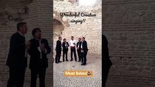 WATCH THIS! AMAZING CROATIAN SINGING! #croatia #travelvlog #choralsinging #croatiafulloflife