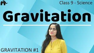 Keplers Laws, Universal Law of Gravitation | Gravitation #1 | Class 9 Science