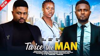 Twice The Man (NEW) - Maurice Sam, Chinenye Nnebe, Mike Godson - A 2025 Nollywood Nigerian Movie