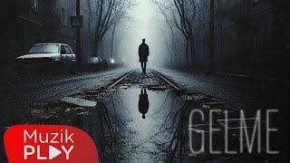 Kaset - Gelme (Official Lyric Video)