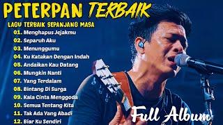 Peterpan [Full Album] - Kumpulan Lagu Peterpan Terbaik - Mungkin Nanti, Ku Katakan Dengan Indah