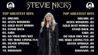 Stevie Nicks Greatest Hits - Best Songs of Stevie Nicks 2022