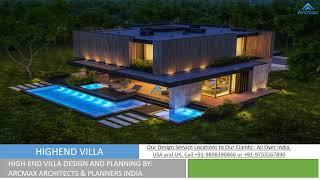 Luxury modern villa design by Arcmax Architects