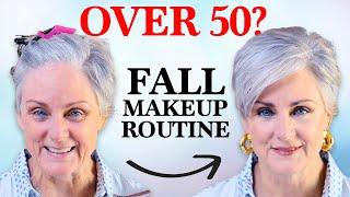 Over 50? Fall 2024 Makeup For Mature Skin