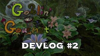 Goblin Gourmet Devlog #2!