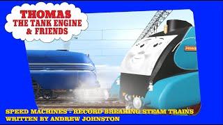 Record Breaking Steam Trains