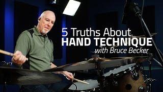 5 Truths About Hand Technique by Bruce Becker - Drum Lesson (Drumeo)