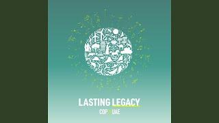 Lasting Legacy (COP28 Official Anthem)