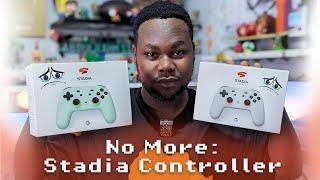 No More: Stadia Controller Review and Aftermath 