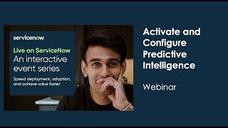 ITSM: Activate and Configure Predictive Intelligence