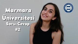 MARMARA ÜNİVERSİTESİ | SORU CEVAP #2 | İletişim Fakültesi, Yurt İmkanları,Okul Hakkında Genel Bilgi