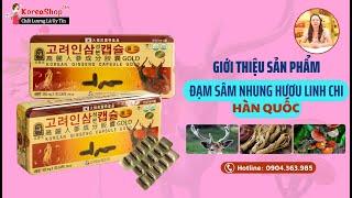 Viên Đạm Hồng Sâm Linh Chi Nhung Hươu Okinsam Hộp 120 Viên Hàn Quốc