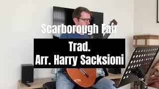 Scarborough Fair - Trad. Arr. Harry Sacksioni