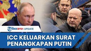 MOSKOW GEGER! Pengadilan Internasional Keluarkan Surat Perintah Penangkapan Putin, Ini Alasannya