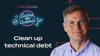 Addressing technical debt with George Fairbanks from Google | Coding Over Cocktails