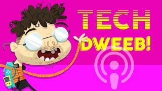 THE @TechDweeb Interview!