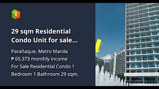 29 sqm Residential Condo Unit for sale Azure Urban Resort Paranaque