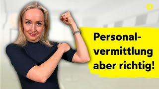 So ziehst du eine Personalvermittlung richtig auf!