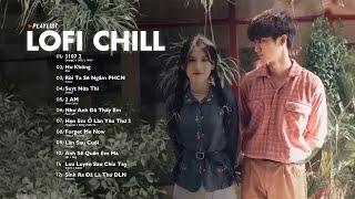 Nhạc Lofi 2024 - Những Bản Lofi Mix Chill Nhẹ Nhàng Cực Hay - Nhạc Trẻ Lofi Gây Nghiện Hot 2024