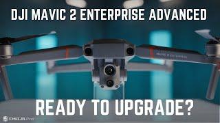 Time for an Upgrade: DJI Mavic 2 Enterprise Advanced | DSLRPros