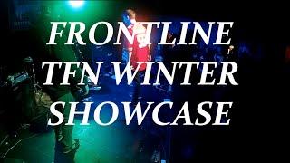 Frontline - Full Set - Thanks for Nothing Records Winter Showcase