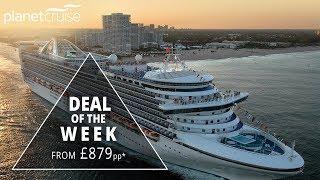 Caribbean Princess, 11 Night European Capitals Cruise from £879pp | Planet Cruise Deals of the Week