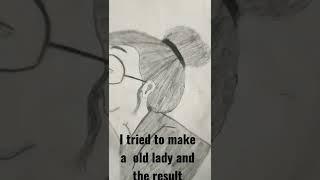 # I tried to make a old lady and the result#