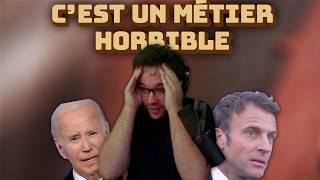 Être président est un HORRIBLE métier