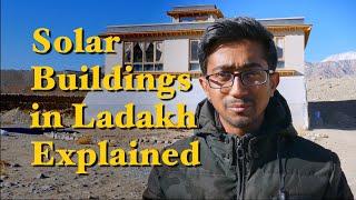 Solar buildings in Ladakh