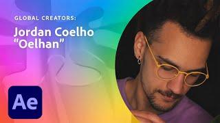 Global Creator: Jordan Coelho (Oelhan) | Adobe Creative Cloud