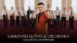 Laurentiu Leonte & Orchestra - Muzica de petrecere (COLAJ)