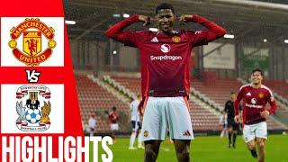 Manchester United vs Coventry City | All Goals & Highlights | FA Youth Cup | 18/12/24