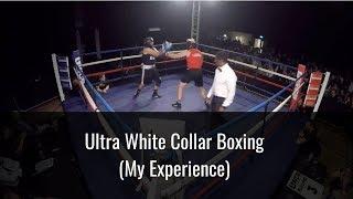 Ultra White Collar Boxing Experience