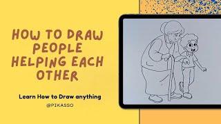 How to Draw People Helping Each Other