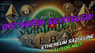 #btc KRİTİK SEVİYELER NELER? ETH KOŞUSU? | Genel Piyasa Analizi