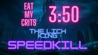 Fastest Lich King kill, 02.07.2023 - Eat My Crits - 3m50s 18mages SPEEDKILL - Warmane