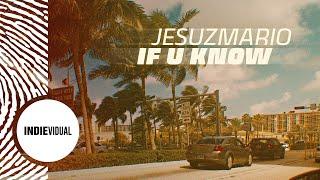 jesuzmario — if u know