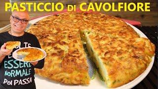 PASTICCIO di CAVOLFIORI  con  3 EURO 4 PORZIONI ricetta cavolfiori SENZA FORNO