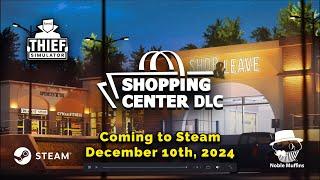 Thief Simulator: Shopping Center DLC - Release Date Trailer