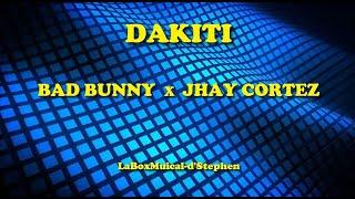 DAKITI - Bad Bunny