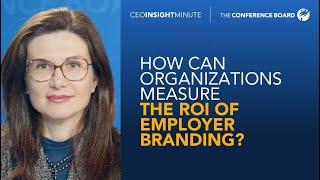 How Can Organizations Measure the ROI of Employer Branding?