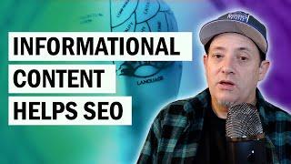 4 Ways Informational Content Helps SEO