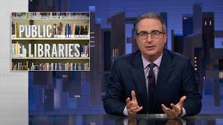 Libraries: Last Week Tonight with John Oliver (HBO)